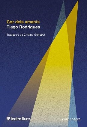 COR DELS AMANTS | 9788410161559 | RODRIGUES, TIAGO | Libreria Geli - Librería Online de Girona - Comprar libros en catalán y castellano