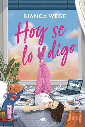 HOY SE LO DIGO | 9788410399099 | WEGE, BIANCA | Llibreria Geli - Llibreria Online de Girona - Comprar llibres en català i castellà