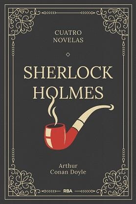 SHERLOCK HOLMES.CUATRO NOVELAS | 9788411326315 | DOYLE, ARTHUR CONAN | Llibreria Geli - Llibreria Online de Girona - Comprar llibres en català i castellà