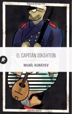 EL CAPITÁN DIKSHTEIN | 9788410141117 | KURÁYEV, MIJAÍL | Llibreria Geli - Llibreria Online de Girona - Comprar llibres en català i castellà