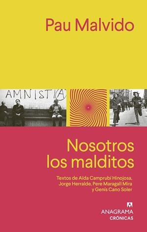 NOSOTROS LOS MALDITOS | 9788433929303 | MALVIDO, PAU | Libreria Geli - Librería Online de Girona - Comprar libros en catalán y castellano