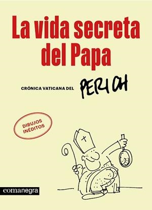 LA VIDA SECRETA DEL PAPA | 9788410161702 | PERICH, JAUME | Llibreria Geli - Llibreria Online de Girona - Comprar llibres en català i castellà