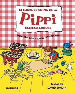 EL LLIBRE DE CUINA DE LA PIPPI CALCESLLARGUES | 9788419475817 | LINDGREN, ASTRID | Libreria Geli - Librería Online de Girona - Comprar libros en catalán y castellano
