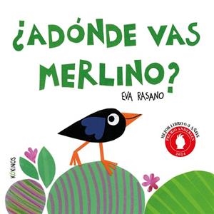¿A DÓNDE VAS MERLINO? | 9788419475893 | RASANO, EVA | Llibreria Geli - Llibreria Online de Girona - Comprar llibres en català i castellà