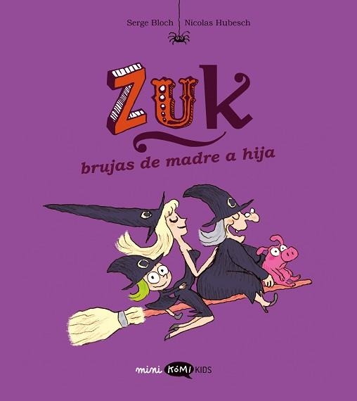ZUK-5.BRUJAS DE MADRE E HIJA | 9788419183859 | BLOCH, SERGE | Libreria Geli - Librería Online de Girona - Comprar libros en catalán y castellano