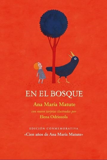 EN EL BOSQUE | 9788412733969 | MATUTE, ANA MARÍA | Libreria Geli - Librería Online de Girona - Comprar libros en catalán y castellano