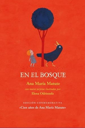 EN EL BOSQUE | 9788412733969 | MATUTE, ANA MARÍA | Llibreria Geli - Llibreria Online de Girona - Comprar llibres en català i castellà