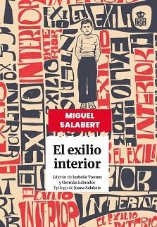 EL EXILIO INTERIOR | 9791387554040 | SALABERT, MIGUEL | Libreria Geli - Librería Online de Girona - Comprar libros en catalán y castellano