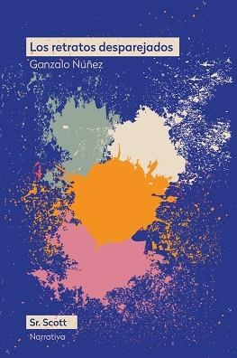LOS RETRATOS DESPAREJADOS | 9788412824087 | NÚÑEZ, GONZALO | Llibreria Geli - Llibreria Online de Girona - Comprar llibres en català i castellà