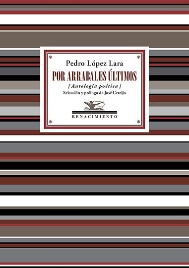 POR ARRABALES ÚLTIMOS | 9791387552497 | LÓPEZ LARA, PEDRO | Libreria Geli - Librería Online de Girona - Comprar libros en catalán y castellano