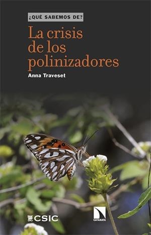 LA CRISIS DE LOS POLINIZADORES | 9788410672741 | TRAVESET, ANNA | Libreria Geli - Librería Online de Girona - Comprar libros en catalán y castellano