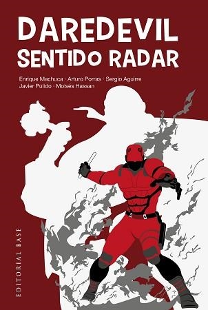 DAREDEVIL.SENTIDO RADAR | 9788410043565 | MACHUCA, ENRIQUE/PORRAS ONRUBIA, ARTURO | Llibreria Geli - Llibreria Online de Girona - Comprar llibres en català i castellà