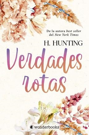 VERDADES ROTAS | 9788410425101 | HUNTING, H. | Libreria Geli - Librería Online de Girona - Comprar libros en catalán y castellano