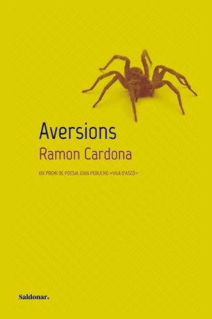 AVERSIONS | 9788419571557 | CARDONA,RAMÓN | Llibreria Geli - Llibreria Online de Girona - Comprar llibres en català i castellà