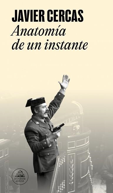 ANATOMÍA DE UN INSTANTE | 9788439744009 | CERCAS, JAVIER | Llibreria Geli - Llibreria Online de Girona - Comprar llibres en català i castellà