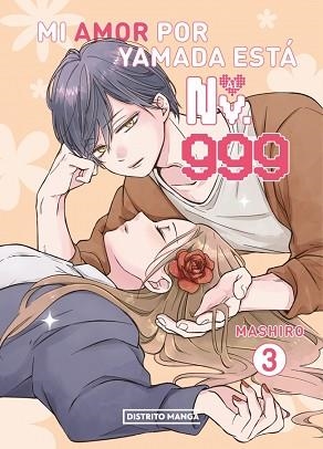 MI AMOR POR YAMADA ESTÁ AL NV. 999 Nº 3 | 9788410305021 | MASHIRO | Llibreria Geli - Llibreria Online de Girona - Comprar llibres en català i castellà