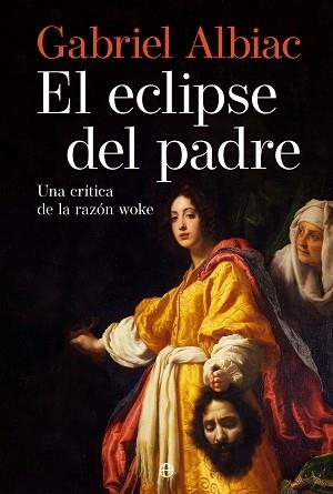 EL ECLIPSE DEL PADRE | 9788410940345 | ALBIAC, GABRIEL | Llibreria Geli - Llibreria Online de Girona - Comprar llibres en català i castellà