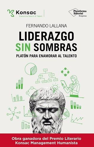 LIDERAZGO SIN SOMBRAS | 9791387568375 | LALLANA, FERNANDO | Libreria Geli - Librería Online de Girona - Comprar libros en catalán y castellano