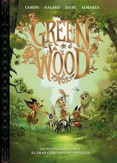 GREENWOOD.LA HECHICERA URANIA.EL GRAN CONCURSO DE PASTELES | 9788448870423 | CANEPA, BARBARA | Llibreria Geli - Llibreria Online de Girona - Comprar llibres en català i castellà