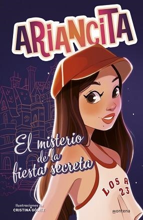 LAS AVENTURAS DE ARIANCITA.EL MISTERIO DE LA FIESTA SECRETA | 9788410298170 | ARIANCITA | Libreria Geli - Librería Online de Girona - Comprar libros en catalán y castellano