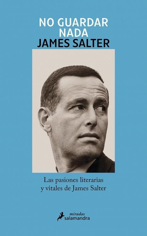NO GUARDAR NADA | 9788410340138 | SALTER, JAMES | Libreria Geli - Librería Online de Girona - Comprar libros en catalán y castellano
