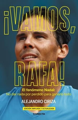 VAMOS,RAFA! (EDICIÓN AMPLIADA Y ACTUALIZADA) | 9788417992842 | CIRIZA, ALEJANDRO | Llibreria Geli - Llibreria Online de Girona - Comprar llibres en català i castellà