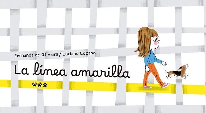 LA LÍNEA AMARILLA | 9788412828009 | DE OLIVEIRA, FERNANDA | Libreria Geli - Librería Online de Girona - Comprar libros en catalán y castellano