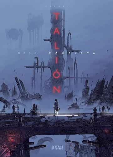 TALIÓN(EDICIÓN INTEGRAL) | 9788410446427 | FERRET,SYLVAIN | Libreria Geli - Librería Online de Girona - Comprar libros en catalán y castellano