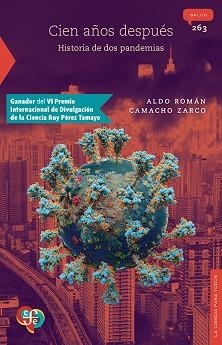CIEN AÑOS DESPUÉS.HISTORIA DE DOS PANDEMIAS | 9786071684042 | ROMAN,ALDO | Llibreria Geli - Llibreria Online de Girona - Comprar llibres en català i castellà