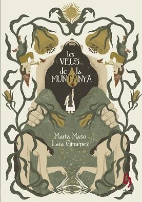 LES VEUS DE LA MUNTANYA | 9788412980639 | MASÓ, MARTA | Llibreria Geli - Llibreria Online de Girona - Comprar llibres en català i castellà