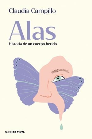 ALAS.HISTORIA DE UN CUERPO HERIDO | 9788419514479 | CAMPILLO, CLAUDIA | Llibreria Geli - Llibreria Online de Girona - Comprar llibres en català i castellà