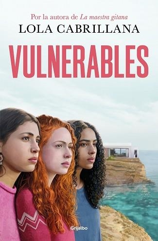 VULNERABLES | 9788425368356 | CABRILLANA, LOLA | Llibreria Geli - Llibreria Online de Girona - Comprar llibres en català i castellà