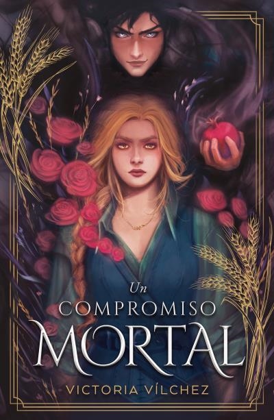 UN COMPROMISO MORTAL | 9788410391048 | VÍLCHEZ, VICTORIA | Llibreria Geli - Llibreria Online de Girona - Comprar llibres en català i castellà