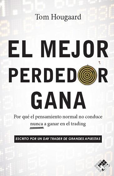EL MEJOR PERDEDOR GANA | 9791399020007 | HOUGAARD, TOM | Libreria Geli - Librería Online de Girona - Comprar libros en catalán y castellano