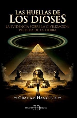 LAS HUELLAS DE LOS DIOSES | 9788419510471 | HANCOCK, GRAHAM | Llibreria Geli - Llibreria Online de Girona - Comprar llibres en català i castellà