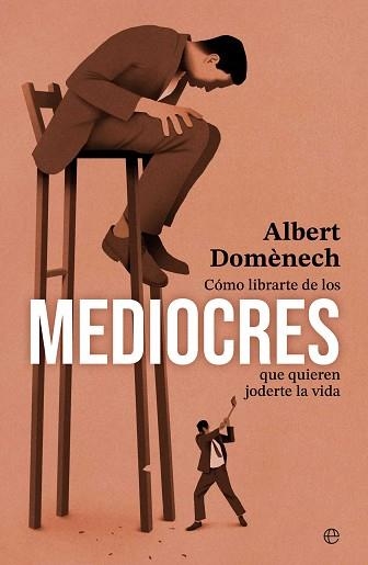 COMO LIBRARTE DE LOS MEDIOCRES QUE QUIEREN JODERTE LA VIDA | 9788410940451 | DOMÉNECH, ALBERT | Libreria Geli - Librería Online de Girona - Comprar libros en catalán y castellano
