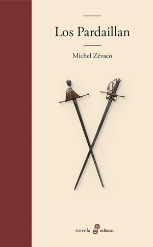 LOS PARDAILLAN | 9788435009287 | ZÉVACO, MICHEL | Llibreria Geli - Llibreria Online de Girona - Comprar llibres en català i castellà