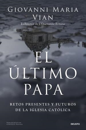 EL ÚLTIMO PAPA | 9788423438914 | VIAN, GIOVANNI MARIA | Libreria Geli - Librería Online de Girona - Comprar libros en catalán y castellano