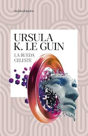 LA RUEDA CELESTE | 9788445012260 | LE GUIN, URSULA K. | Libreria Geli - Librería Online de Girona - Comprar libros en catalán y castellano