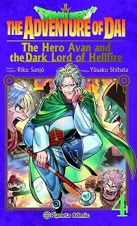DRAGON QUEST.THE ADVENTURE OF DAI. THE HERO AVAN AND THE DARK LORD OF HELLFIRE | 9788411618298 | SANJO, RIKU/SHIBATA, YUSAKU | Llibreria Geli - Llibreria Online de Girona - Comprar llibres en català i castellà