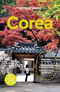 COREA(LONELY PLANET.EDICIÓN 2025) | 9788408296980 | RICHMOND, SIMON/FERRARESE, MARCO/BABE, ANN/MEEYOO, KWON | Libreria Geli - Librería Online de Girona - Comprar libros en catalán y castellano