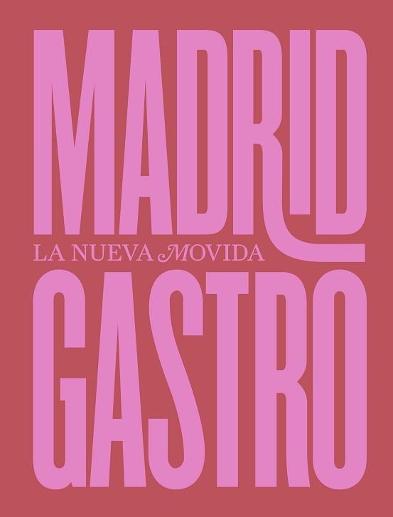 MADRID GASTRO | 9788412570793 | FERNÁNDEZ BOMBÍN, ALBERTO | Libreria Geli - Librería Online de Girona - Comprar libros en catalán y castellano