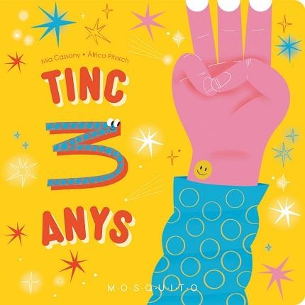 TINC 3 ANYS | 9788410417076 | CASSANY, MIA | Libreria Geli - Librería Online de Girona - Comprar libros en catalán y castellano
