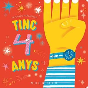 TINC 4 ANYS | 9788410417083 | CASSANY, MIA | Libreria Geli - Librería Online de Girona - Comprar libros en catalán y castellano