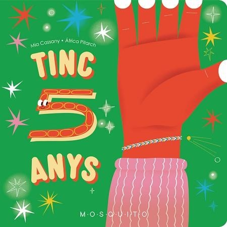 TINC 5 ANYS | 9788410417090 | CASSANY, MIA | Libreria Geli - Librería Online de Girona - Comprar libros en catalán y castellano