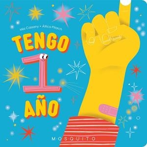 TENGO 1 AÑO | 9788410417007 | CASSANY, MIA | Libreria Geli - Librería Online de Girona - Comprar libros en catalán y castellano