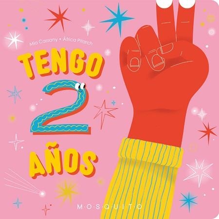 TENGO 2 AÑOS | 9788410417014 | CASSANY, MIA | Llibreria Geli - Llibreria Online de Girona - Comprar llibres en català i castellà