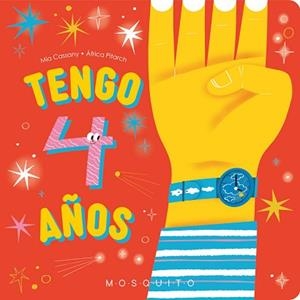 TENGO 4 AÑOS | 9788410417038 | CASSANY, MIA | Libreria Geli - Librería Online de Girona - Comprar libros en catalán y castellano