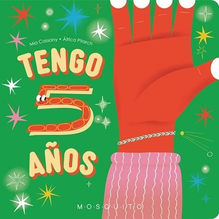 TENGO 5 AÑOS | 9788410417045 | CASSANY, MIA | Llibreria Geli - Llibreria Online de Girona - Comprar llibres en català i castellà