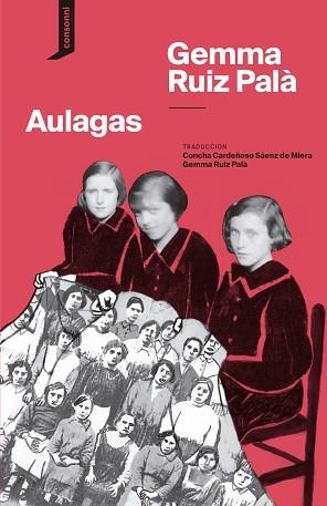 AULAGAS | 9788419490438 | RUIZ PALÀ, GEMMA | Libreria Geli - Librería Online de Girona - Comprar libros en catalán y castellano
